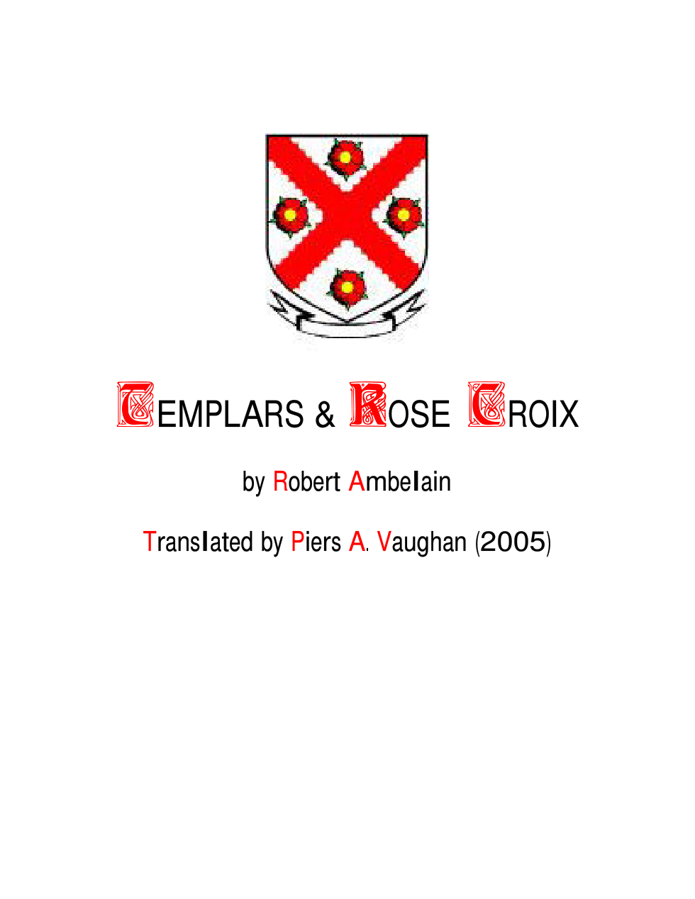 Templars And Rose Croix cover