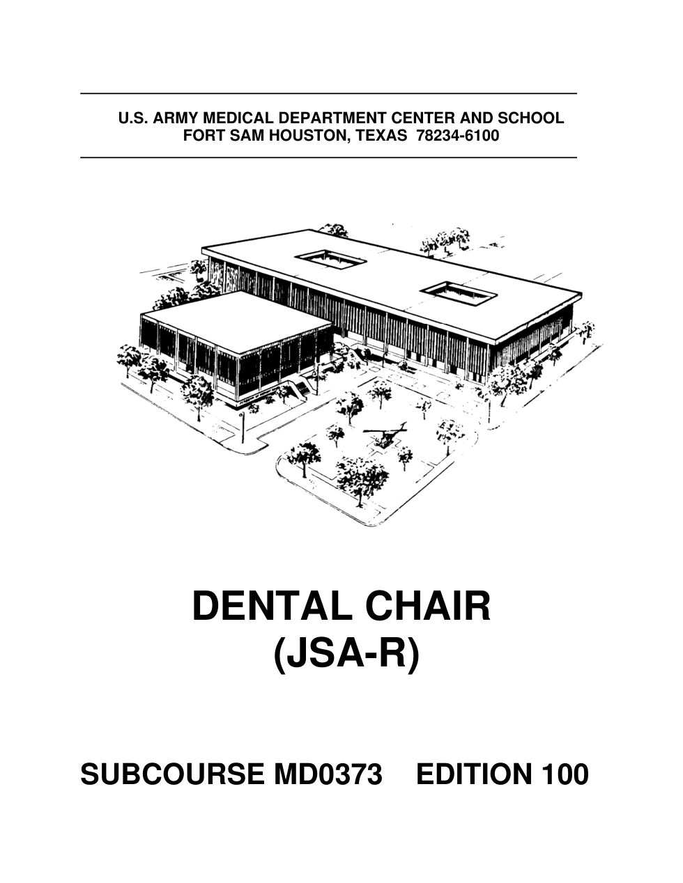 ARMY Dental - Chair (JSA-R) 2006 77 pages cover