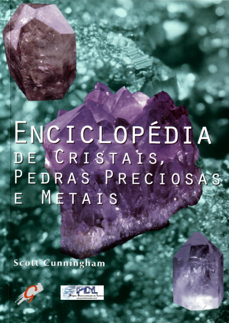 Scott Cunnigham - Enciclopedia de Cristais, Pedras Preciosas e MetaIs cover