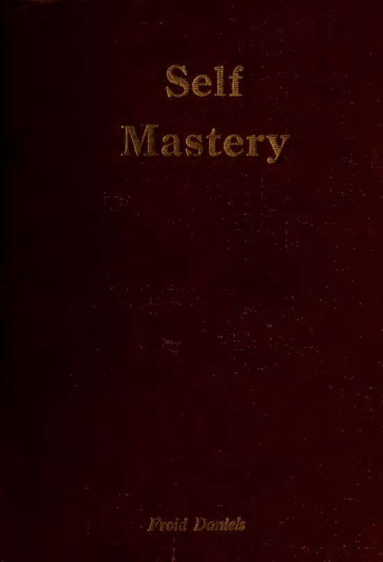 Self Mastery - J S Deamude (1913) cover