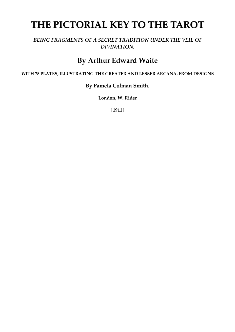 The Pictorial Key To The Tarot - A E Waite cover