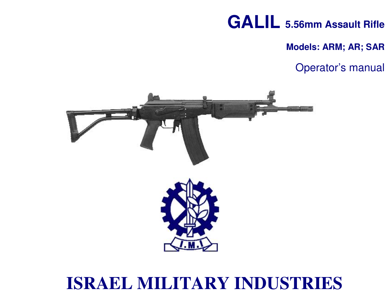 Israeli Galil ARM, AR, SAR Model 5.56mm Rifle 33 pages cover