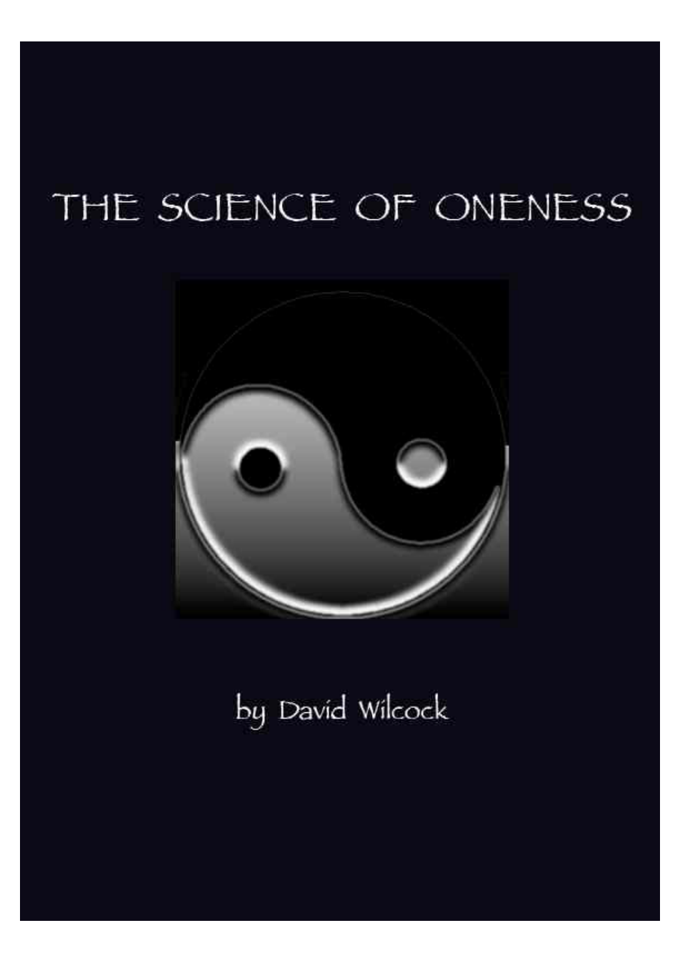 David Wilcok - Science Of Oneness cover