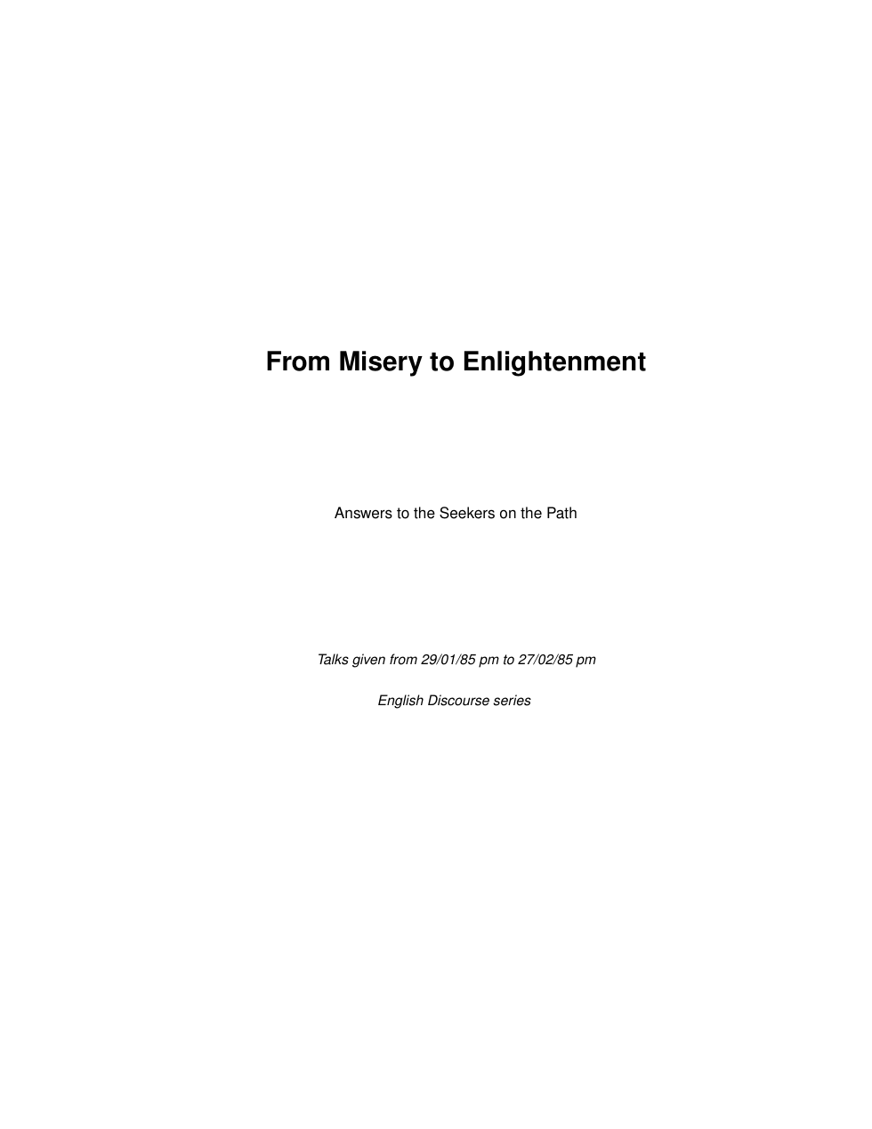 From Misery to Enlightenment cover