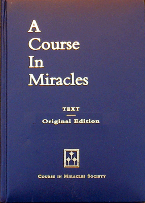 [Anonymous, Helen Schucman, William Thetford] - A Course in Miracles cover
