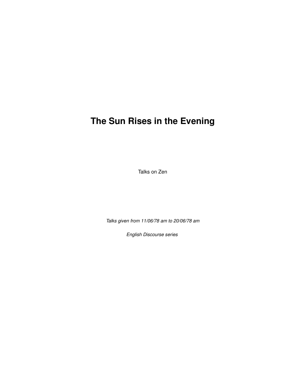 The Sun Rises in the Evening cover