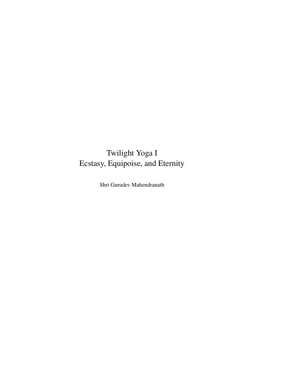 Ecstasy Equipoise and Eternity cover