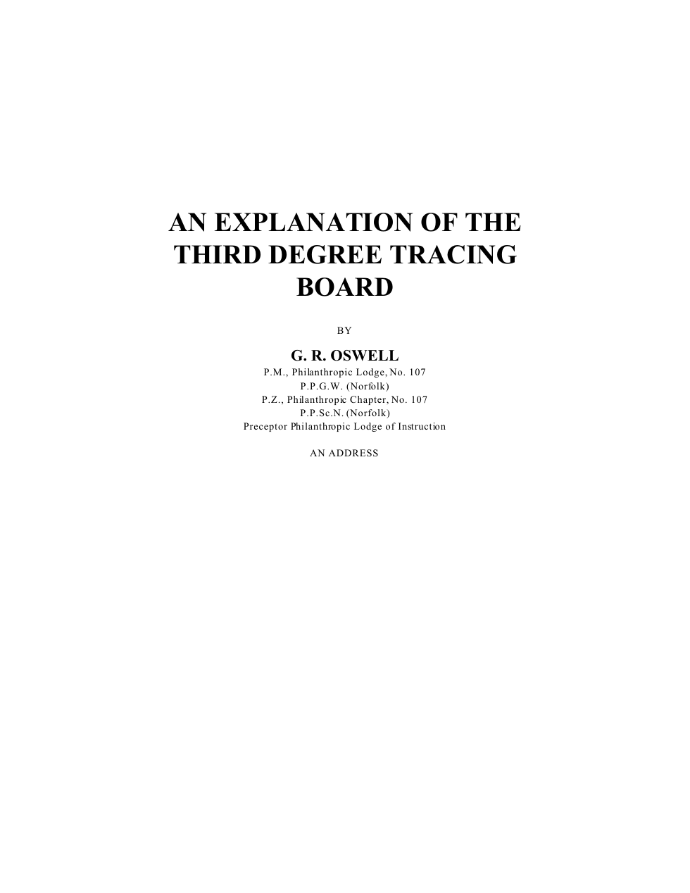 An Explanation of the 3rd Degree Tracing Board - G R Oswell cover