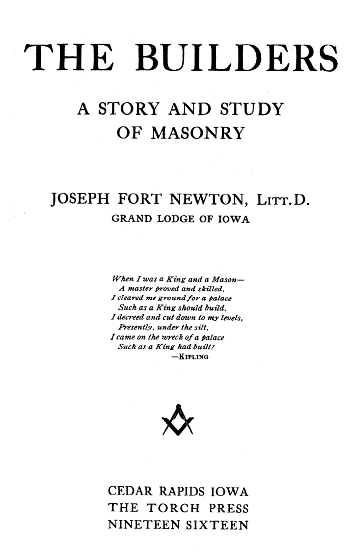 Newton - The Builders - A Story & Study of Masonry cover