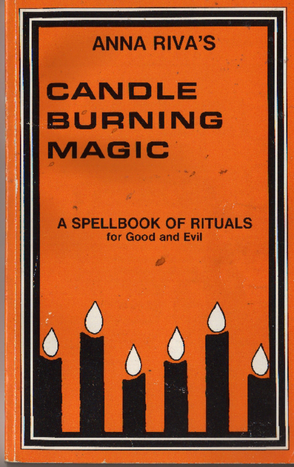 Anna Riva's Candle Burning Magic(SpellBook of Rituals for Good and Evil) cover