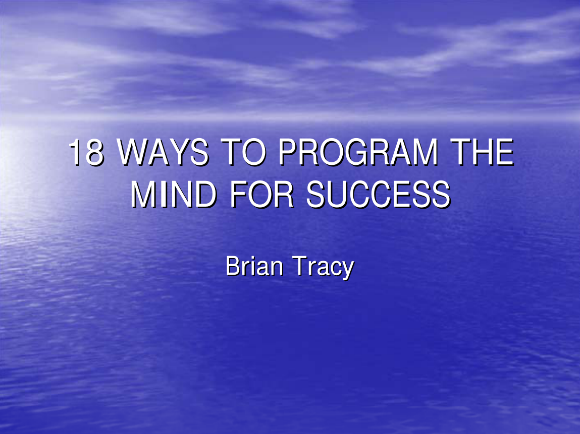 18 Ways to program your mind for success - Brian Tracy cover