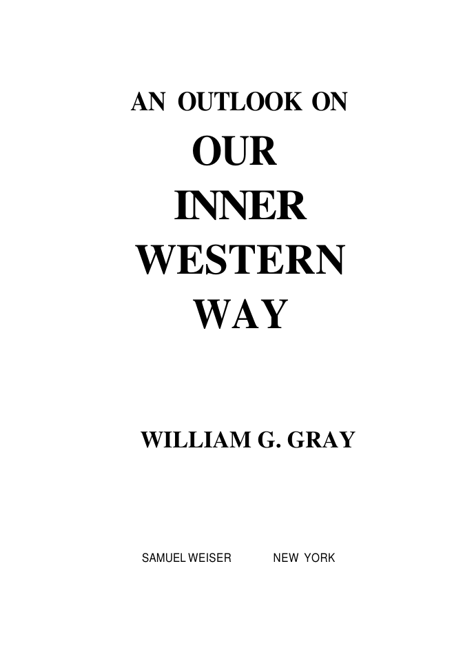 Gray - An Outlook On Our Inner Western Way cover