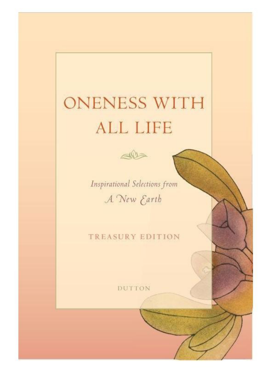 Eckhart Tolle - Oneness With All Life cover