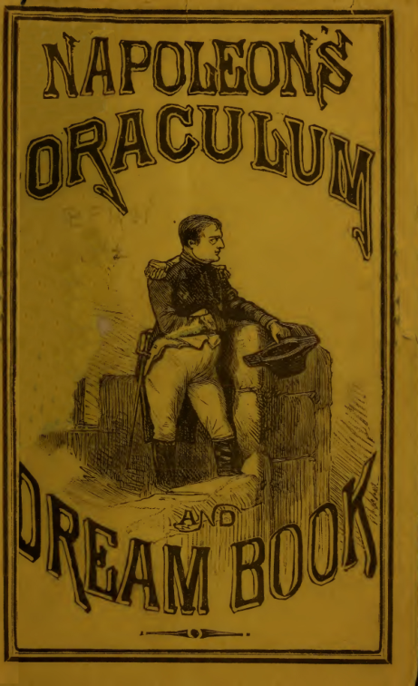 Napoleon's Oraculum & Dream Book (1884) cover