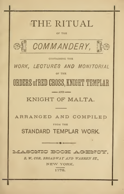 The Ritual Of The Commandery - Knights Of Malta 1878 cover