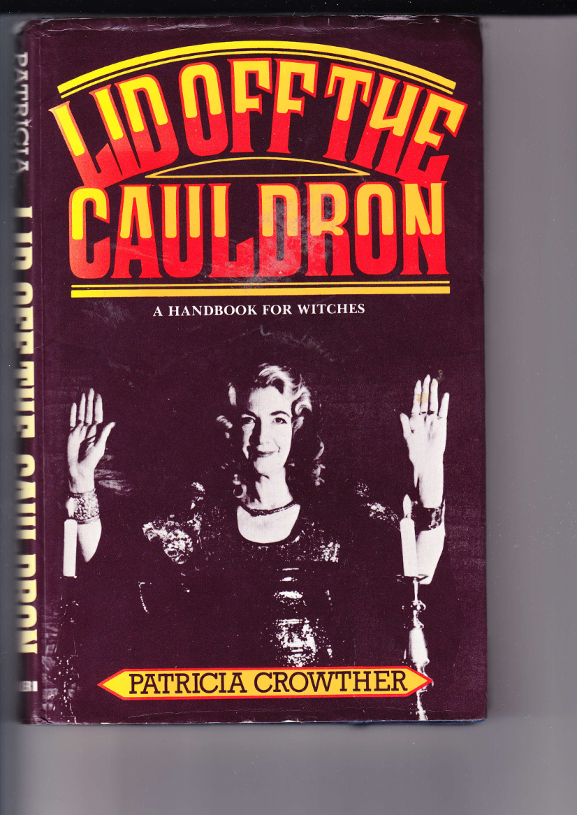 Patricia Crowther - Lid Off the Cauldron cover