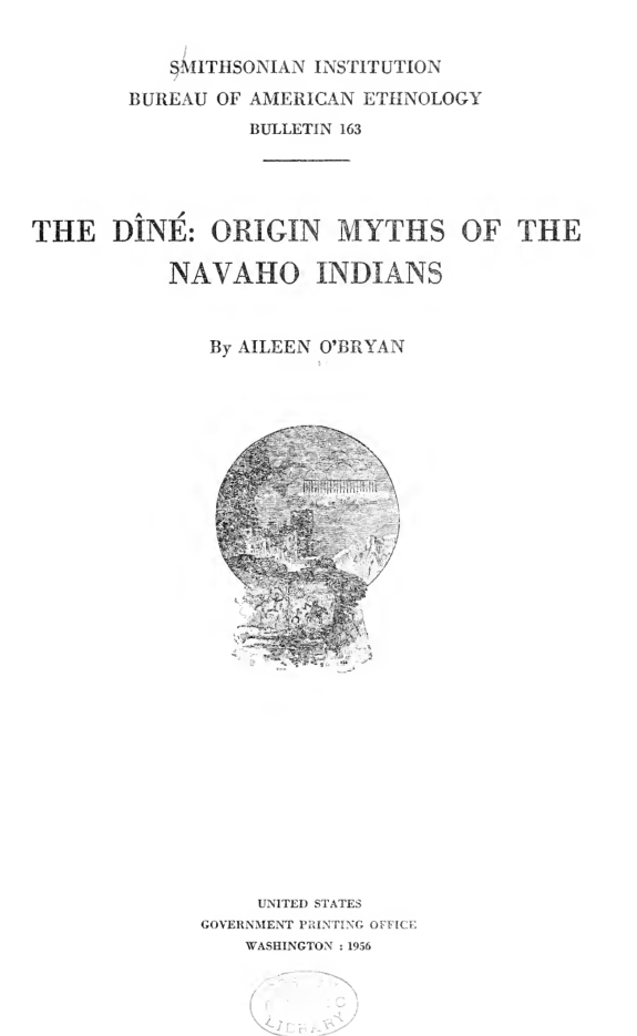The Dîné Origin myths of the Navaho Indians - A O'Bryan cover