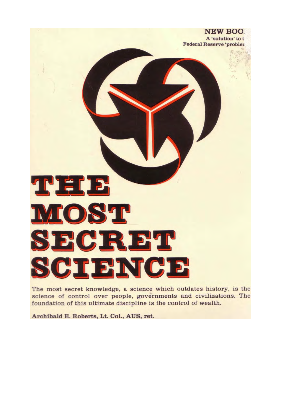 Roberts, Archibald E. - The Most Secret Science (1984) cover