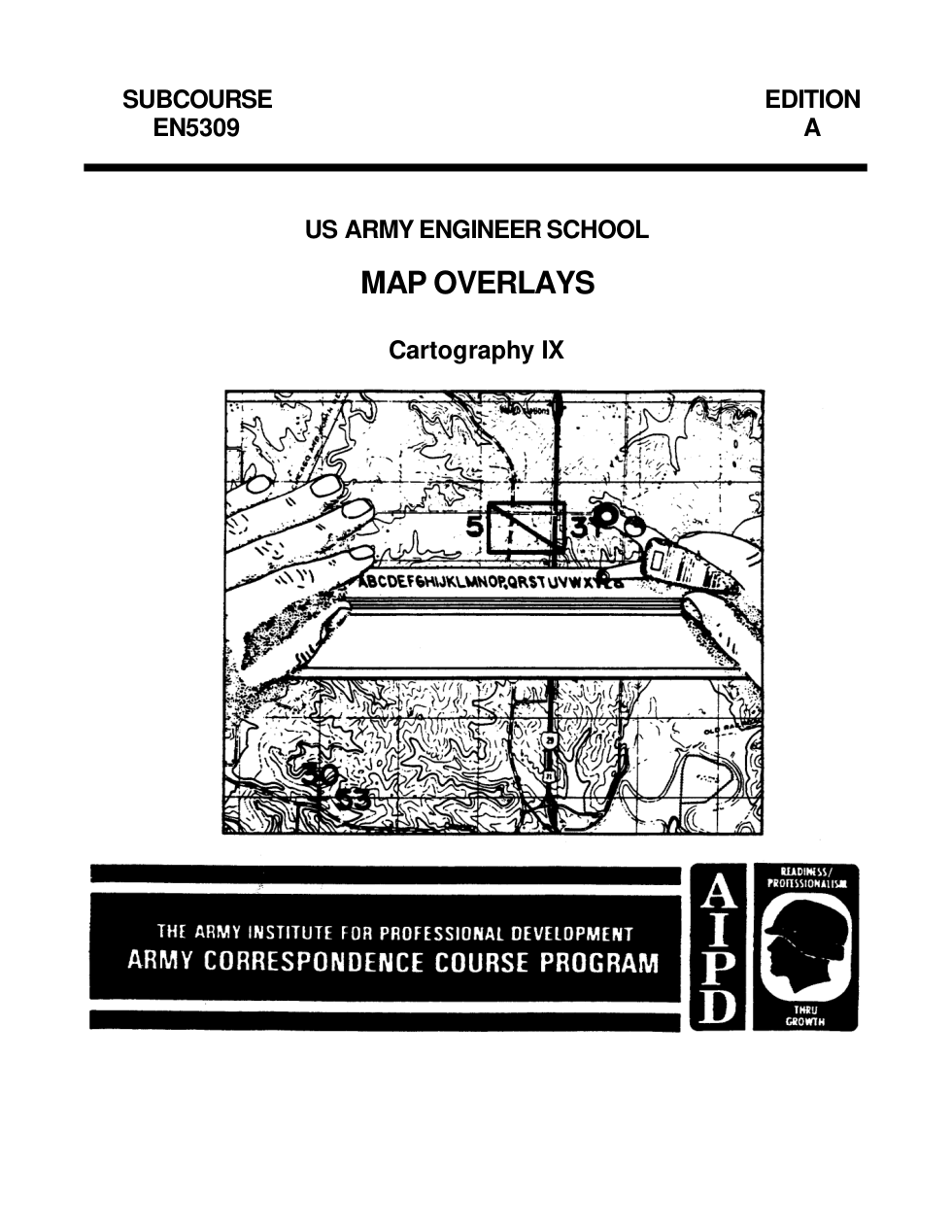 ARMY Engineer - Cartography IX (Map Overlays) 72 pages cover