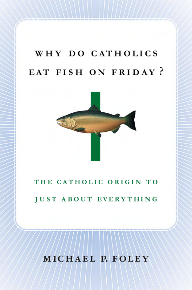 Why Catholics Eat Fish cover