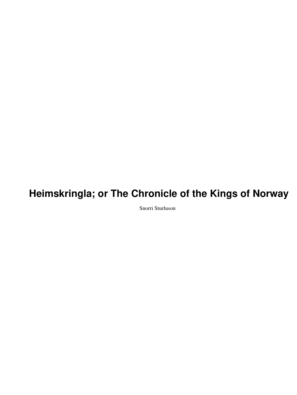 Snorri Webbe Sturlson - Heimskringla The Chronicle of the Kings of Norway (Forgotten Books) cover