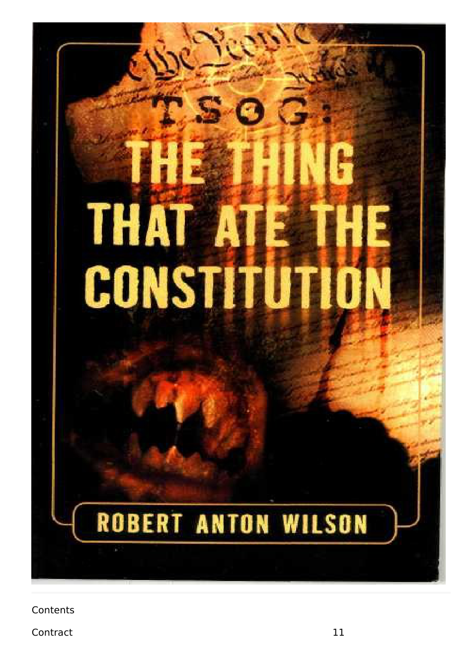 Robert Anton Wilson - TSOG - The Thing That Ate The Constitution cover