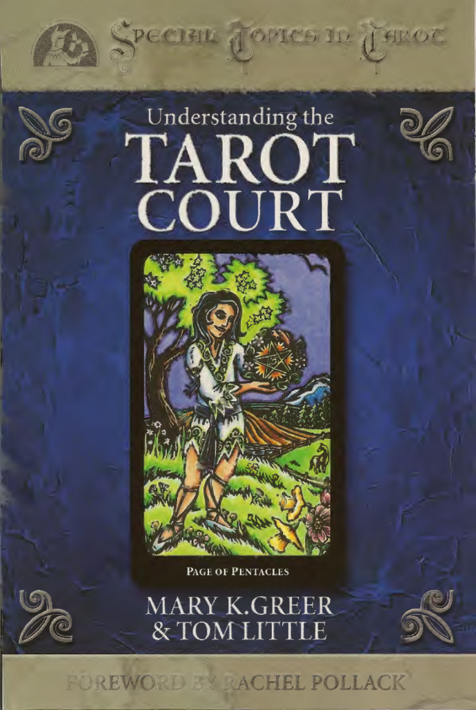 Greer, Mary K. & Little - Understanding the Tarot Court cover