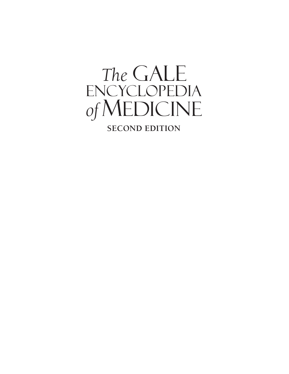 The Gale Encyclopedia Of Medicine. Vol. 4. 2nd ed cover