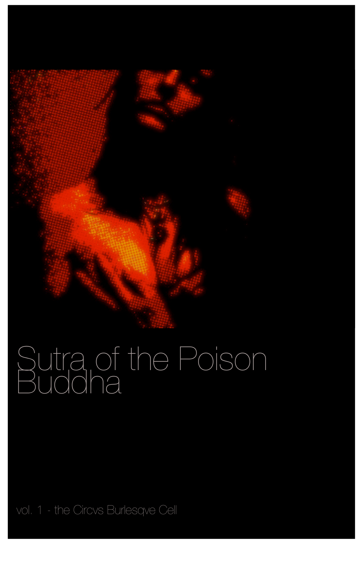 Ryan Valentine - Sutra of the Poison Buddha vol I cover