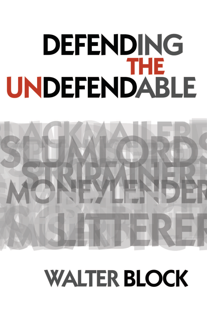 Murray Rothbard - Defending The Undefendable cover