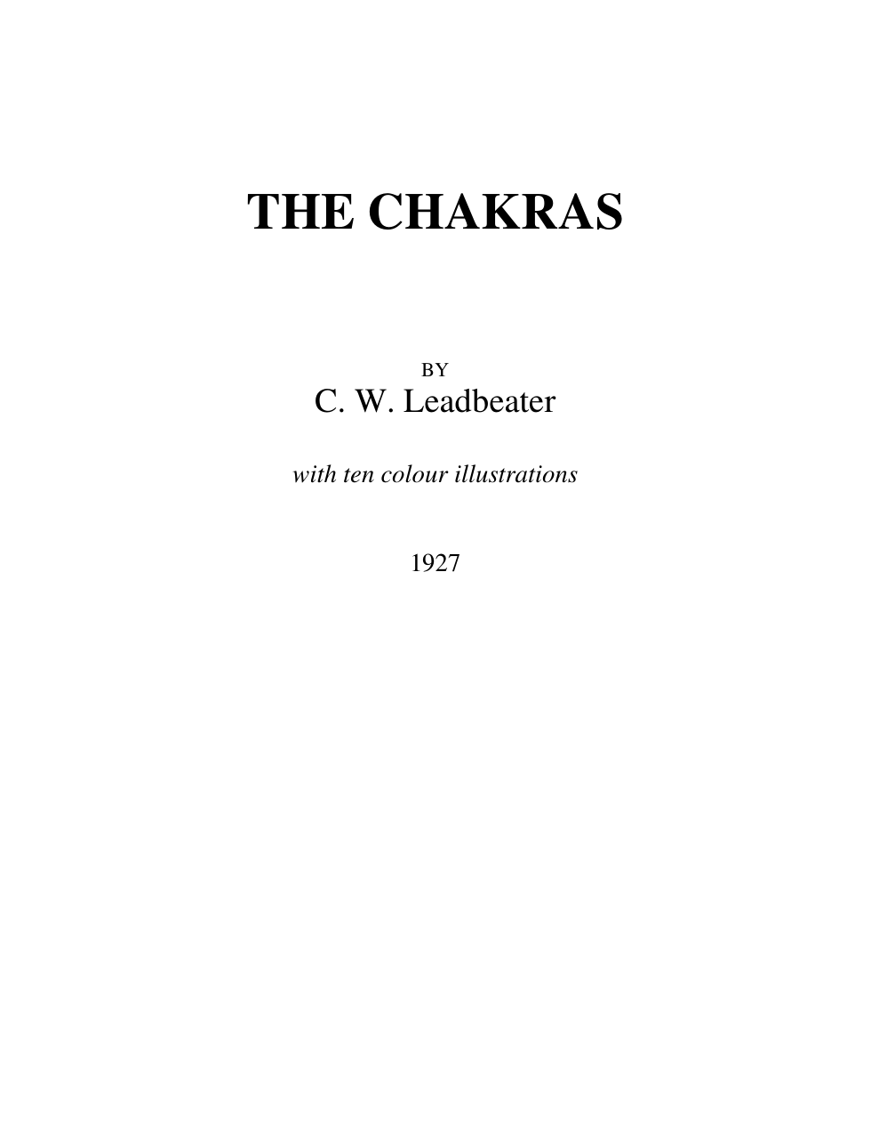 C W Leadbeater - The Chakras cover