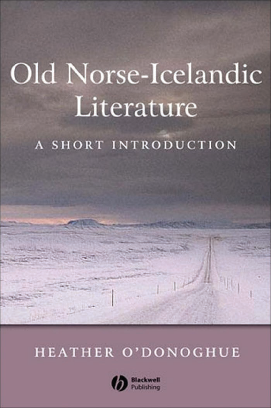 Heather O'Donoghue - Old Norse-Icelandic Literature A Short Introduction (Retail) cover