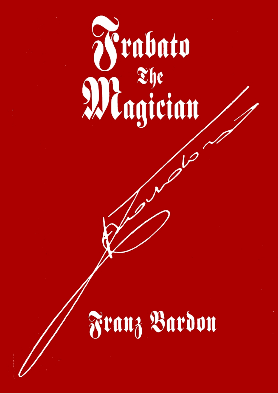 Franz Bardon Frabato the Magician cover