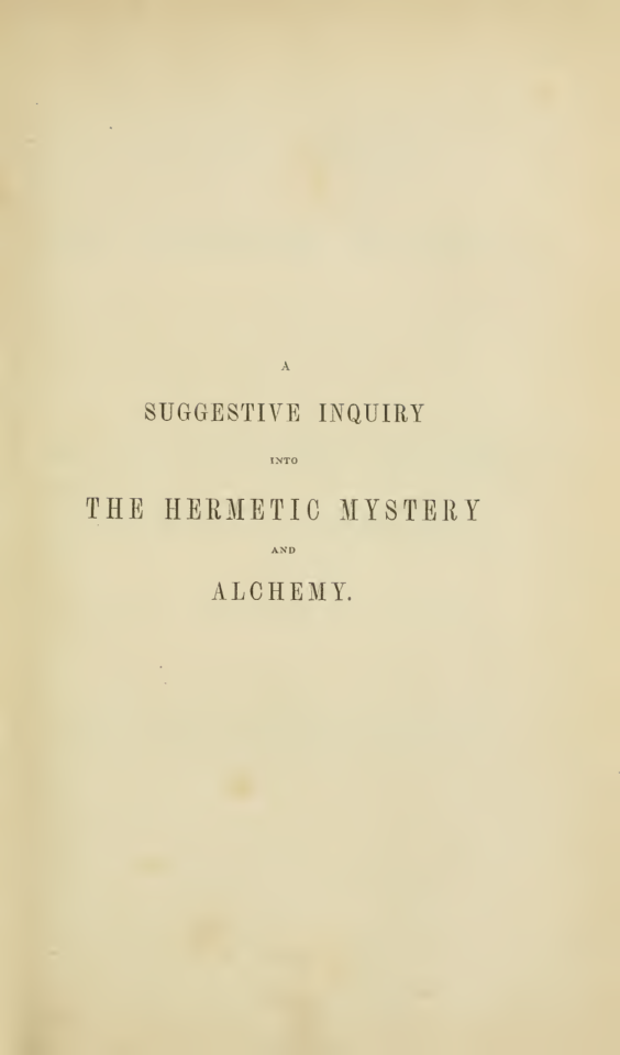 A Suggestive Inquiry Into The Hermetic Mystery(1850) cover