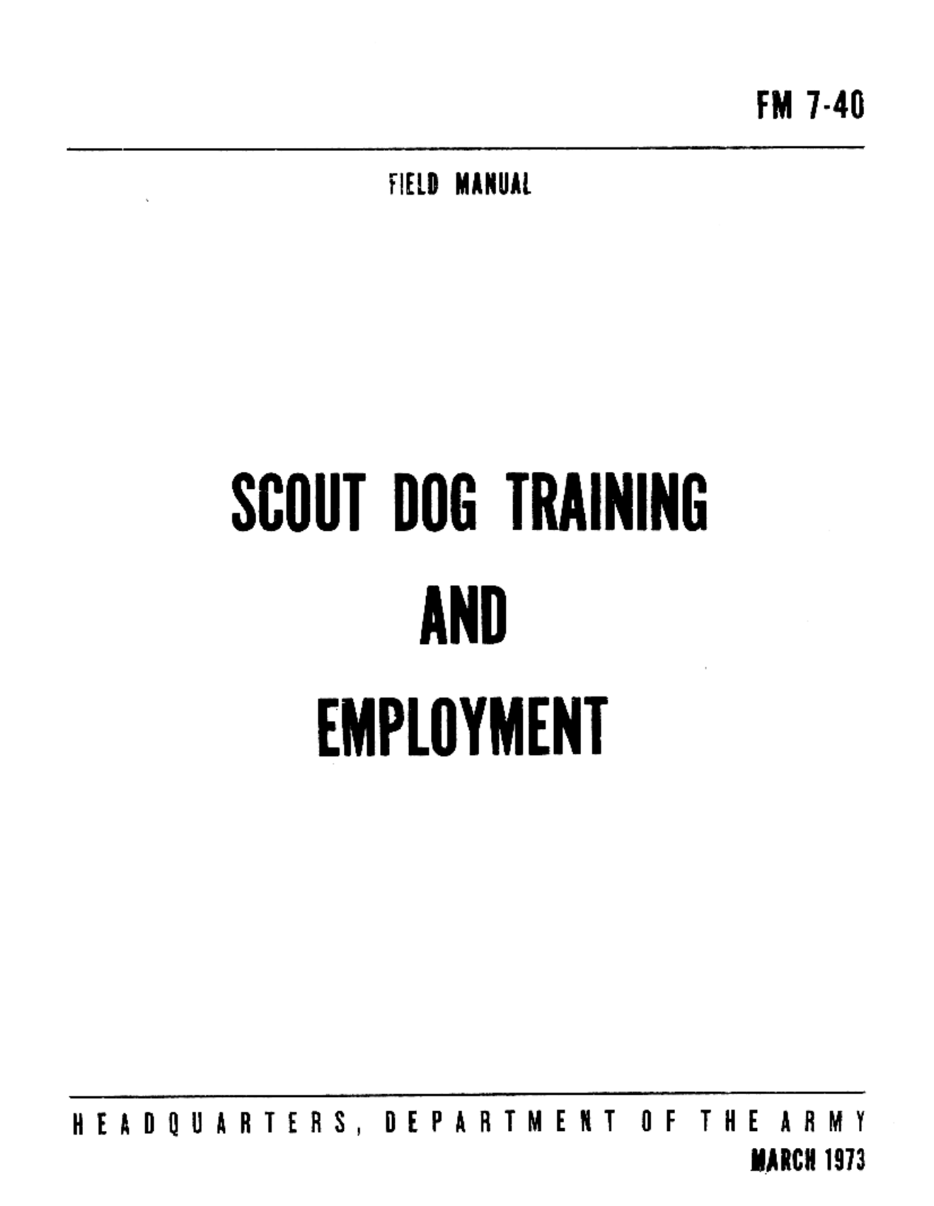 FM 7-40 Scout Dog Training and Employment 1973 cover
