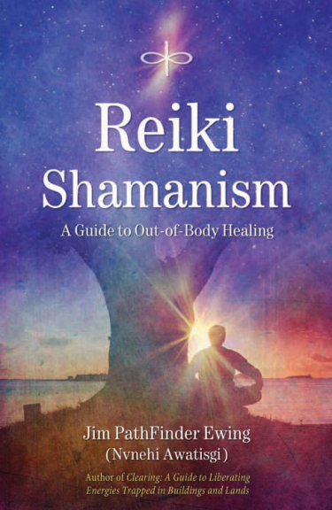 Reiki Shamanism - A Guide to Out-of-Body Healing cover