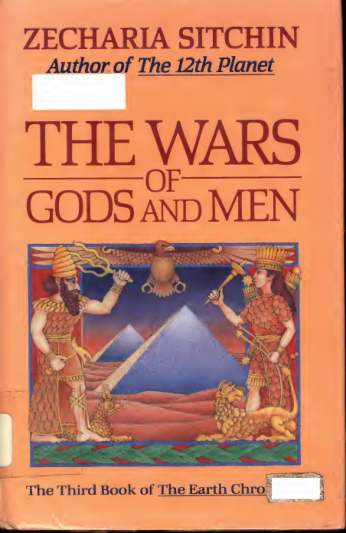 Zecharia Sitchin - Wars of Gods and Men cover