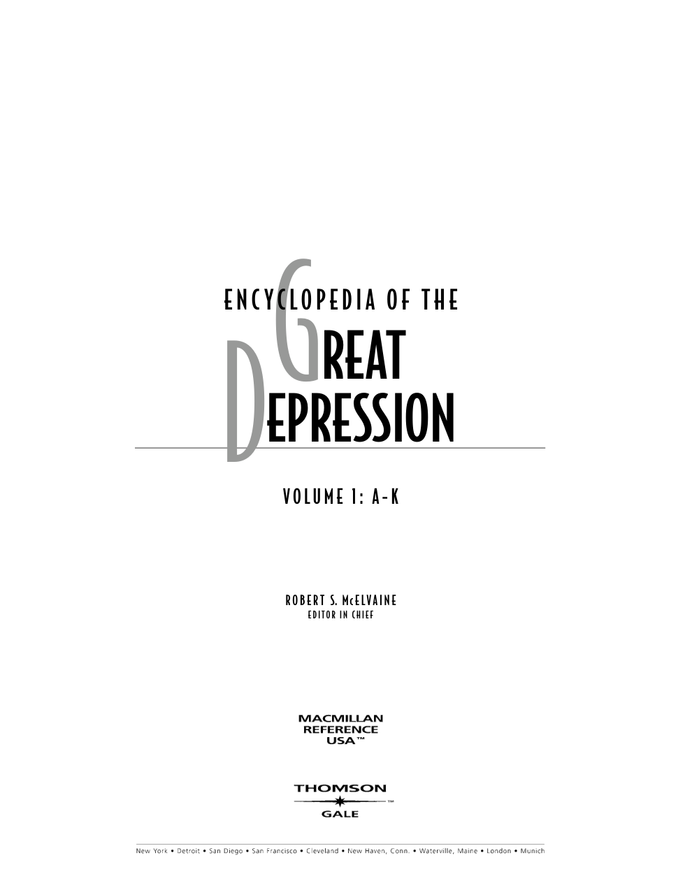 Gale Group Encyclopedia of The Great Depression Vol 1 (A-K) cover
