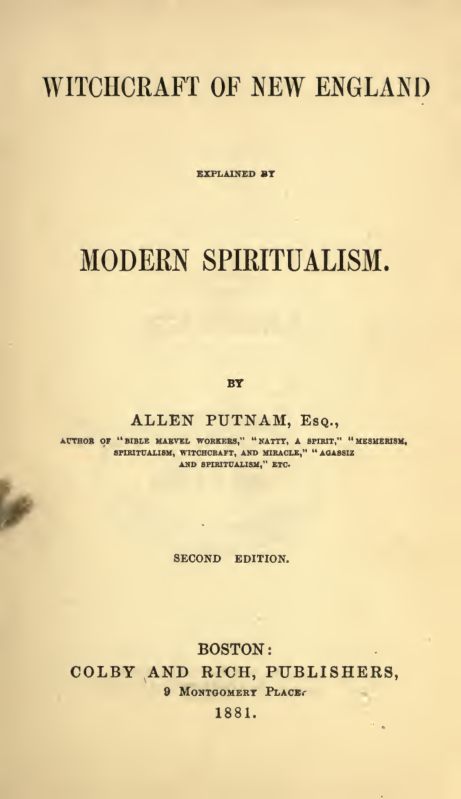 Witchcraft Of New England Explained By Modern Spiritualism(1881) cover