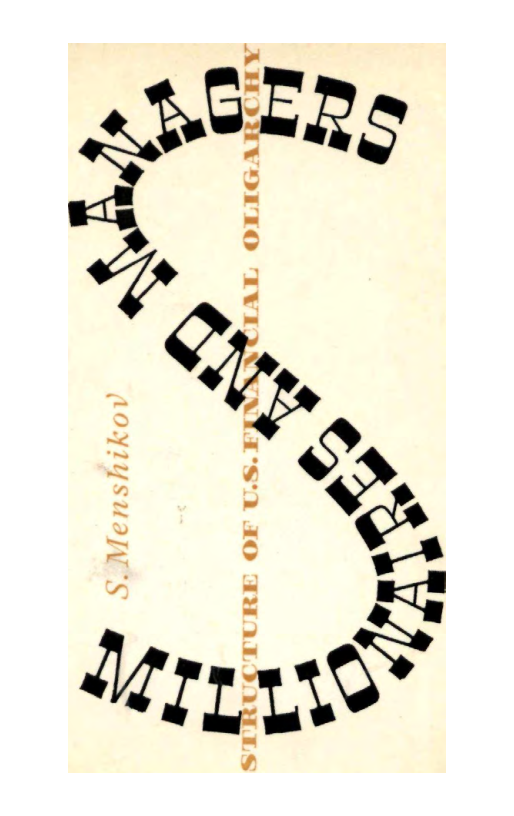 Menshikov - Millionaires and Managers - Structure of US Financial Oligarchy (1969) cover