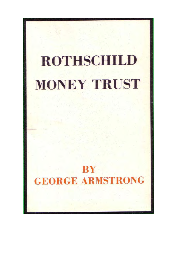 Armstrong, George - Rothschild Money Trust (1940) cover