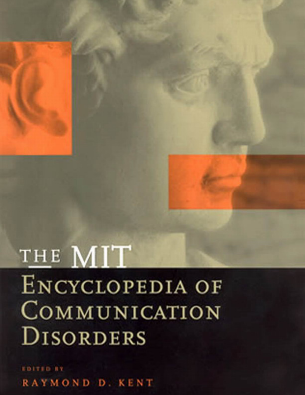 The MIT Press Encyclopedia of Communication Disorders cover