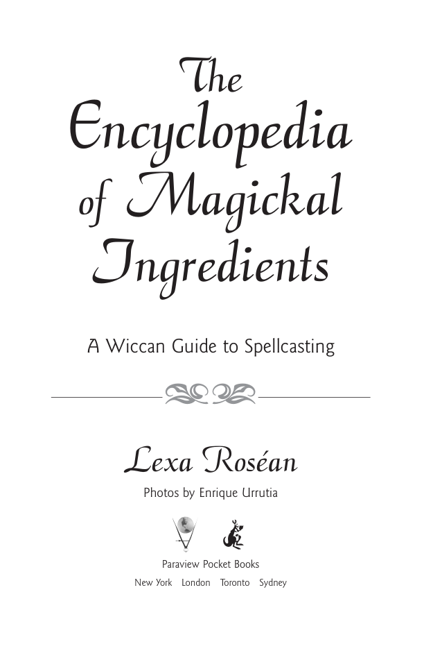 Lexa Rosean The Encyclopedia of Magickal Ingredients cover