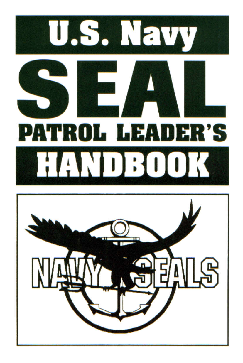 Us Army - Navy Seal Patrol Leaders Handbook cover
