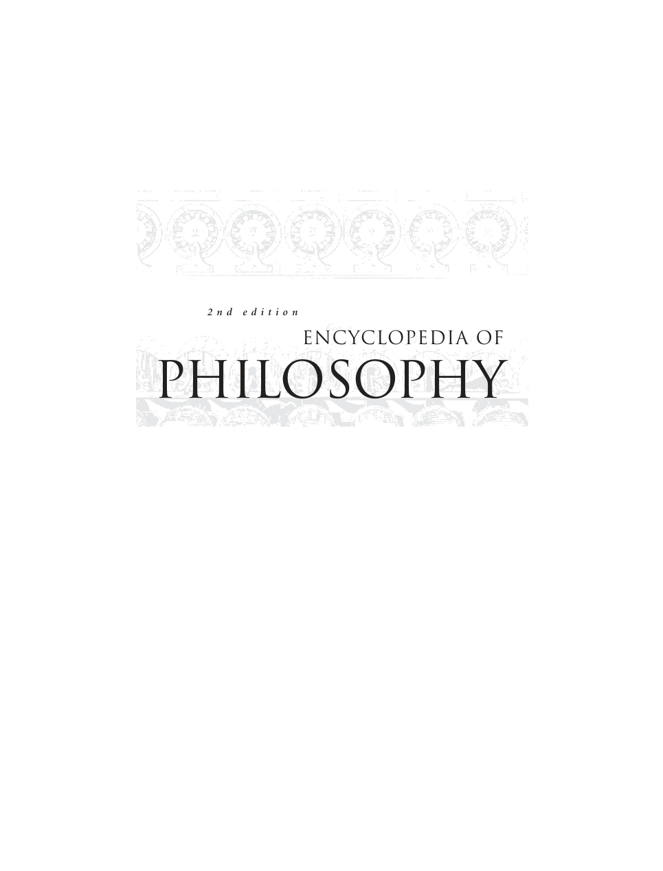 Encyclopedia of Philosophy Vol 3 (Determinables–Fuzzy Logic) cover