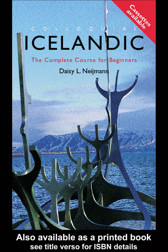Daisy L. Neijmann - Colloquial Icelandic. The Complete Course For Beginners cover
