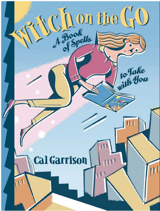Cal Garrison Witch on the Go cover