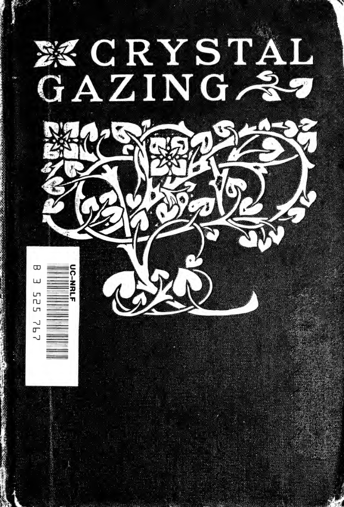 NORTHCOTE W. THOMAS - Crystal-Gazing-its-History-Practice cover