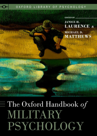 The Oxford Handbook of Military Psychology, Janice H. Laurence & Michael D. Matthews cover