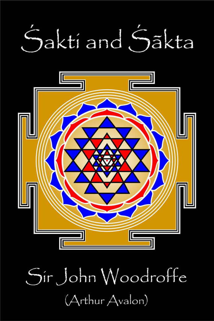 Sakti and Sakta John Woodroffe cover